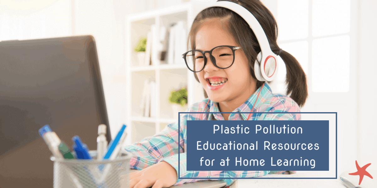 Plastic Pollution Educational Resources