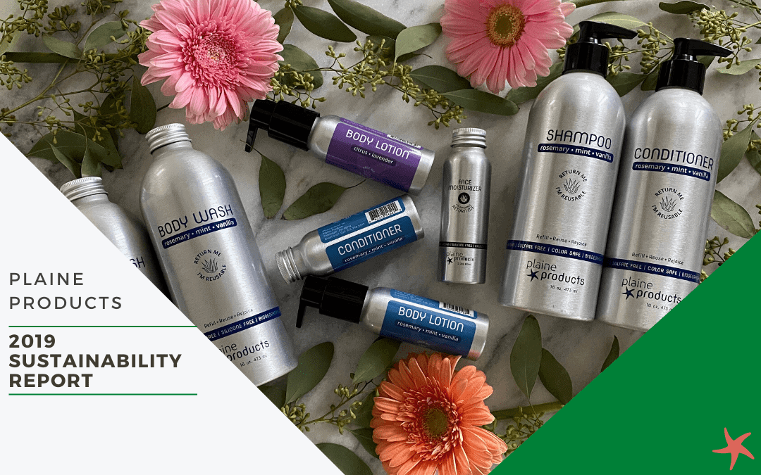 2019 Plaine Products Sustainability Report